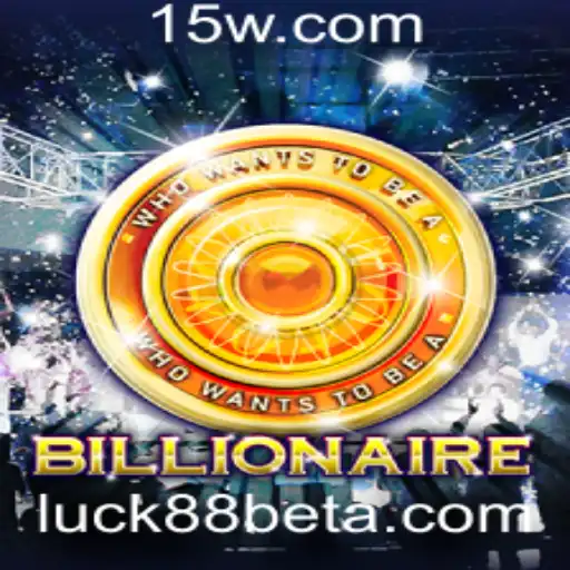 Descubra o Excitante Jogo Billionaire: Estratégia e Sorte no Luck88Bet